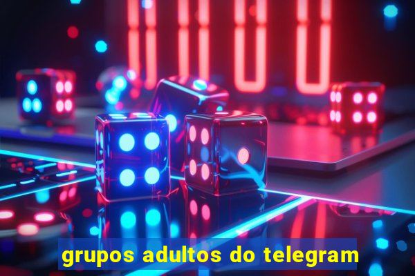 grupos adultos do telegram